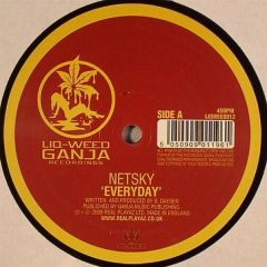 Netsky - Netsky - Everyday - Liqweed Ganja