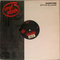 Duration - Duration - Give The DJ A Break - Vinyl Inside
