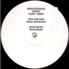 DJ Andy & Mikrob - DJ Andy & Mikrob - Shed Tears - Nemesis