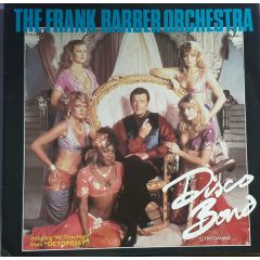 The Frank Barber Orchestra - The Frank Barber Orchestra - Disco Bond - PRT