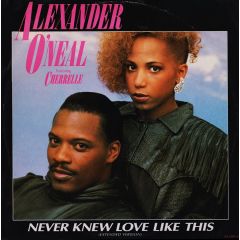 Alexander O'Neal - Alexander O'Neal - Never Knew Love Like This - Tabu