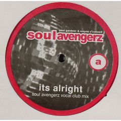 Soul Avengerz - Soul Avengerz - It's Alright - Soul Avengerz