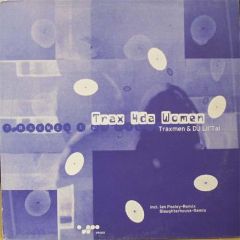 Traxmen & DJ Lil' Tal - Traxmen & DJ Lil' Tal - Trax 4da Women - Virtual Recordings