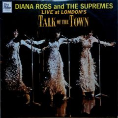 Diana Ross And The Supremes - Diana Ross And The Supremes - 'Live' At London's Talk Of The Town - Tamla Motown