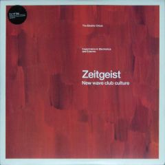 Various Artists - Various Artists - Zeitgeist - New Wave Club Culture: The Electric Circus - Stress Records