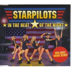 Star Pilots - Star Pilots - In The Heat Of The Night - Hard 2 Beat 