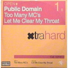Public Domain - Public Domain - Too Many MC's - Xtravaganza