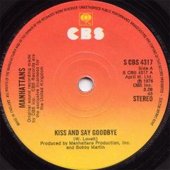 Manhattans - Manhattans - Kiss And Say Goodbye - CBS