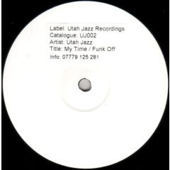 Utah Jazz - My Time / Funk Off - Utah Jazz