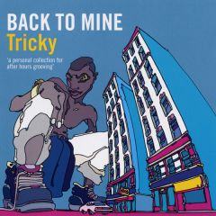 Tricky Presents - Tricky Presents - Back To Mine - DMC