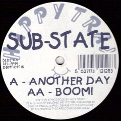 Sub State - Sub State - Another Day - Happy Trax