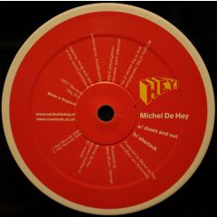 Michel De Hey - Michel De Hey - Down And Out - HEY