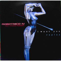 Robotnico ? Feat. Franke Pharoah - Robotnico ? Feat. Franke Pharoah - I Want You - Dance Pool