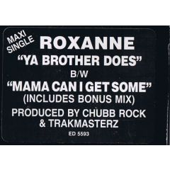Roxanne - Roxanne - Ya Brother Does - Select