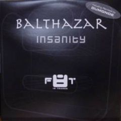 Balthazar - Balthazar - Insanity - Fate Recordings