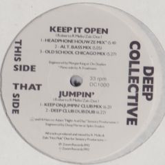 Deep Collective - Deep Collective - Keep It Open / Jumpin - Zoom
