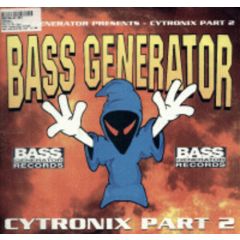 Cytronix - Cytronix - Part 2 - Bass Generator