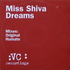 Miss Shiva - Miss Shiva - Dreams (2001 Remix) - Vc Recordings