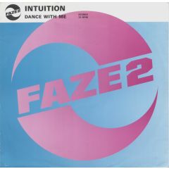 Intuition - Intuition - Dance With Me - Faze 2