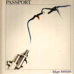 Passport - Passport - Blue Tattoo - Atlantic