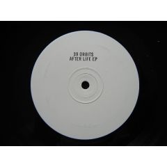 39 Orbits - 39 Orbits - After Life EP - Red Seal Records