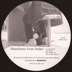 Hundarna Fran Soder - Hundarna Fran Soder - Reunion / Regn - 240 Volts