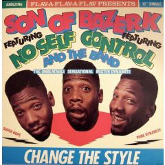 Son Of Bazerk - Son Of Bazerk - Change The Style / J Dub's Theme - MCA