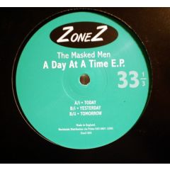 Masked Men - Masked Men - A Day At A Time E.P. - ZoneZ