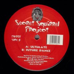 Secret Squirrel Project - Secret Squirrel Project - Ultimate - Pig Pen