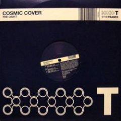 Cosmic Cover - Cosmic Cover - The Light - Stik Trance