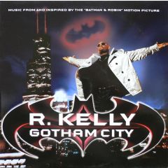R Kelly - R Kelly - Gotham City - Jive