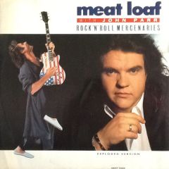 Meatloaf & John Parr - Meatloaf & John Parr - Rock 'N' Roll Mercenaries - Arista