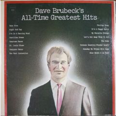 Dave Brubeck - Dave Brubeck - Dave Brubeck's All-Time Greatest Hits - Columbia