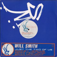 Will Smith - Will Smith - Just The Two Of Us (Rodney Jerkins Remix) - Columbia