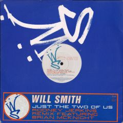 Will Smith - Will Smith - Just The Two Of Us (Rodney Jerkins Remix) - Columbia