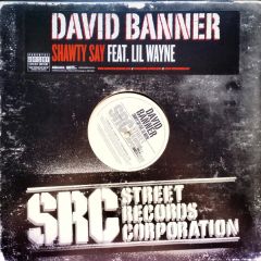 David Banner - David Banner - Shawty Say - Street Records Corporation