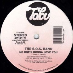 Sos Band - Sos Band - No Ones Gonna Love You - Tabu