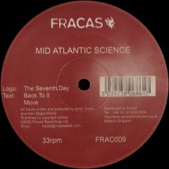 Mid Atlantic Science - Mid Atlantic Science - The Seventh Day - Fracas