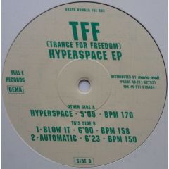 TFF - TFF - Hyperspace EP - Full-E Records