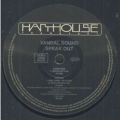 Vandal Sound - Vandal Sound - Speak Out - Harthouse