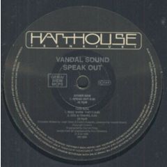 Vandal Sound - Vandal Sound - Speak Out - Harthouse
