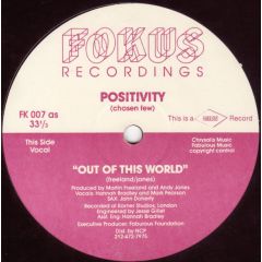 Positivity - Positivity - Out Of This World - Fokus