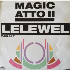 DJ Lelewel - DJ Lelewel - Magic Atto II - Airplay Records
