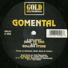 Gomental - Gomental - Jump To This - Gold Recordings 2