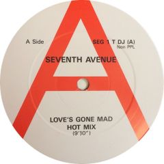 Seventh Avenue - Seventh Avenue - Love's Gone Mad - Tangerine Records