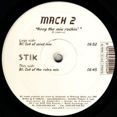 Mach 2 - Mach 2 - Keep The Mix Rockin - Stik