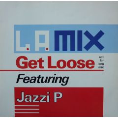La Mix - La Mix - Get Loose - Breakout