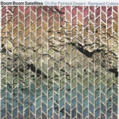 Boom Boom Satellites - Boom Boom Satellites - On The Painted Desert - R&S