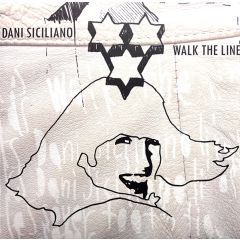 Dani Siciliano - Dani Siciliano - Walk The Line - K7