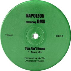Napoleon - Napoleon - You Aint Know - White Label